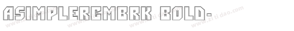 aSimplerCmBrk Bold字体转换